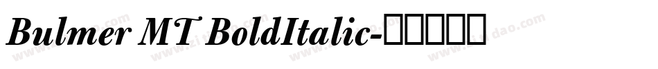Bulmer MT BoldItalic字体转换